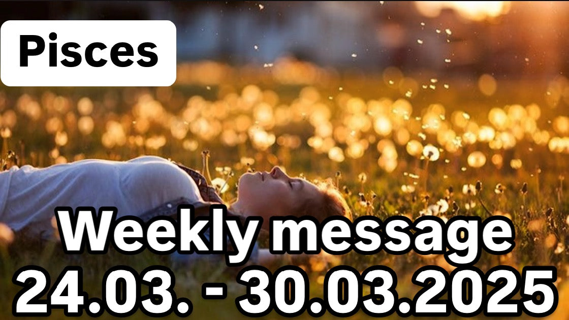 Weekly message 24.03. - 30.03.2025