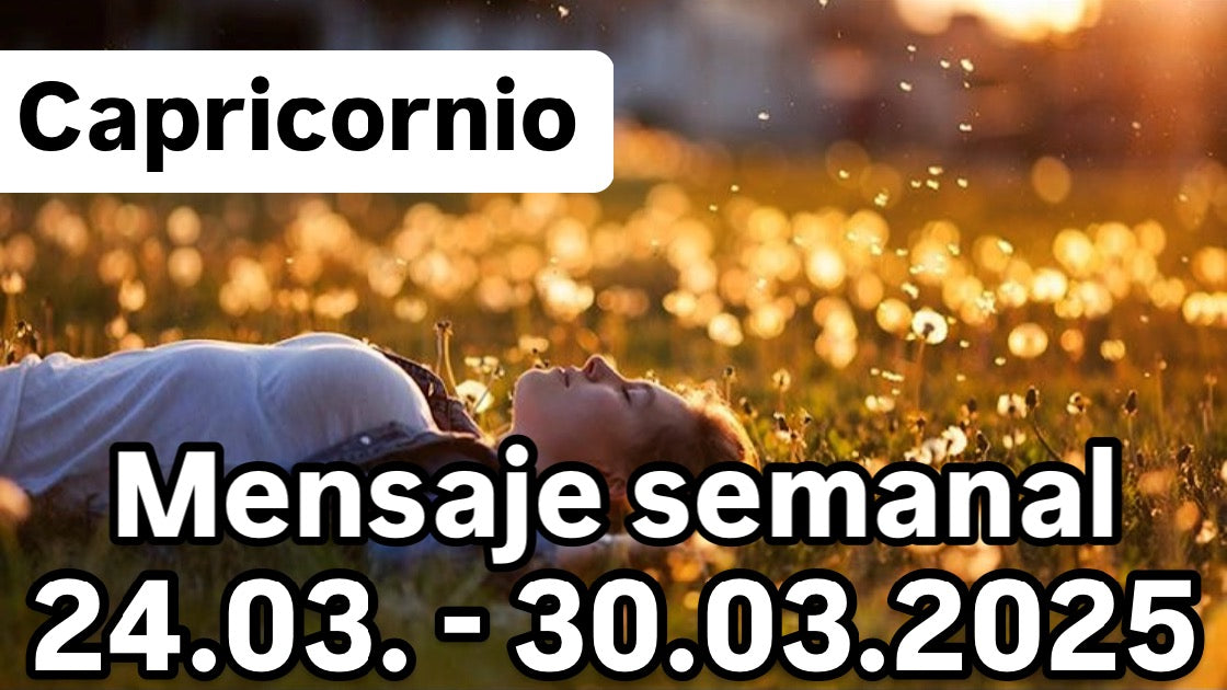 Mensaje semanal 24.03. - 30.03.2025