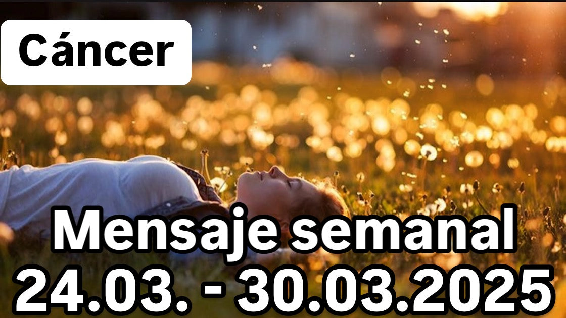 Mensaje semanal 24.03. - 30.03.2025